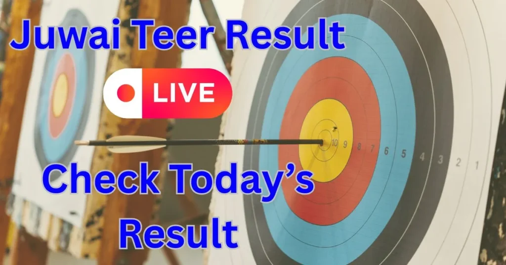 juwai teer result